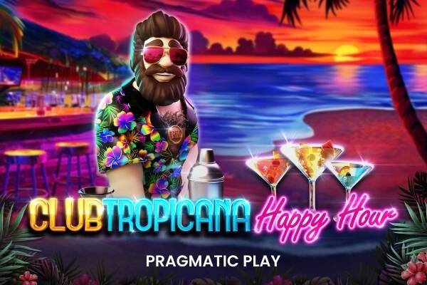 Club Tropicana — Happy Hour
